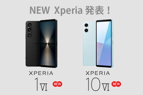 Xperia 1 VI，Xperia 10VI,新型Xperia,new xperia,ソニーストア,SIMフリー
