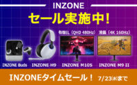 INZONEタイムセール,INZONE Buds,INZONE H9,INZONE M10,INZONE M9 II