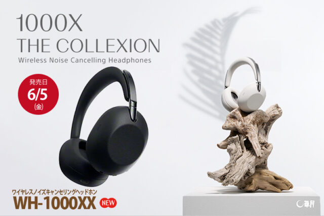 WH-1000XX,1000X THE COLLEXION,ワイヤレスノイズキャンセリングヘッドホン,ソニーストア