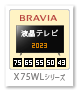 BRAVIA,X75WLシリーズ,4K液晶テレビ